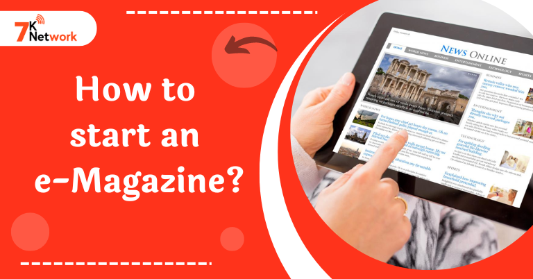 How to start an e-Magazine?