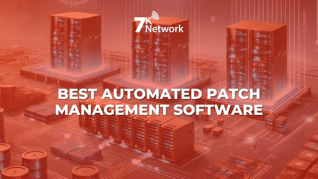 Best Automated Patch Management Software