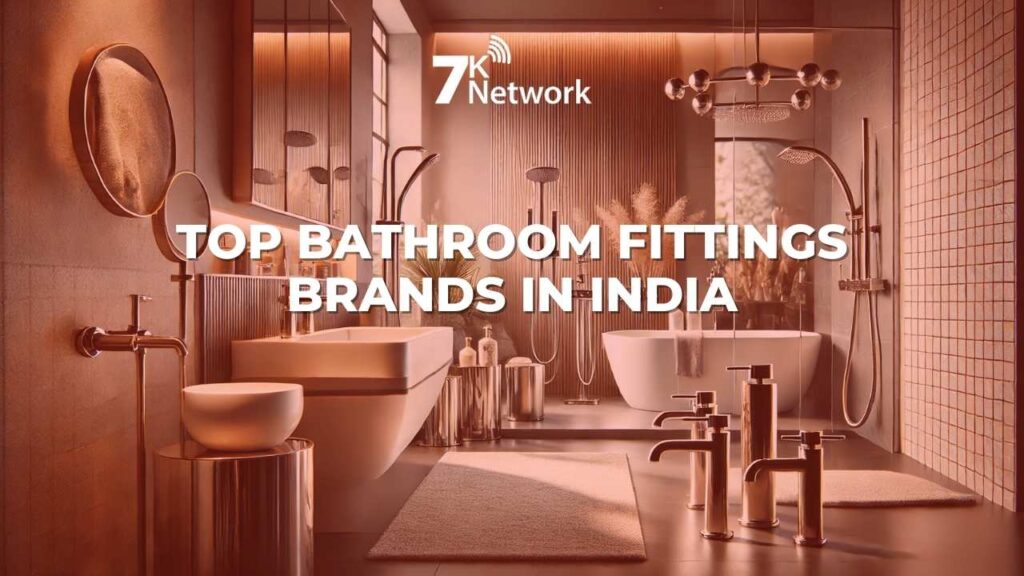 Top 20 Bathroom Fittings Brands in India