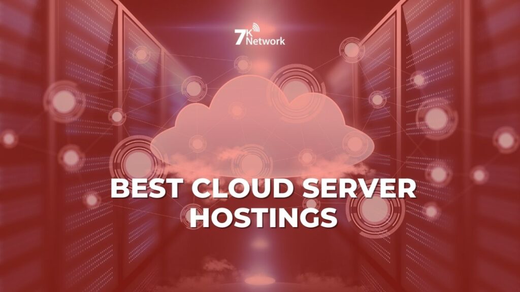 Best Cloud Server Hostings