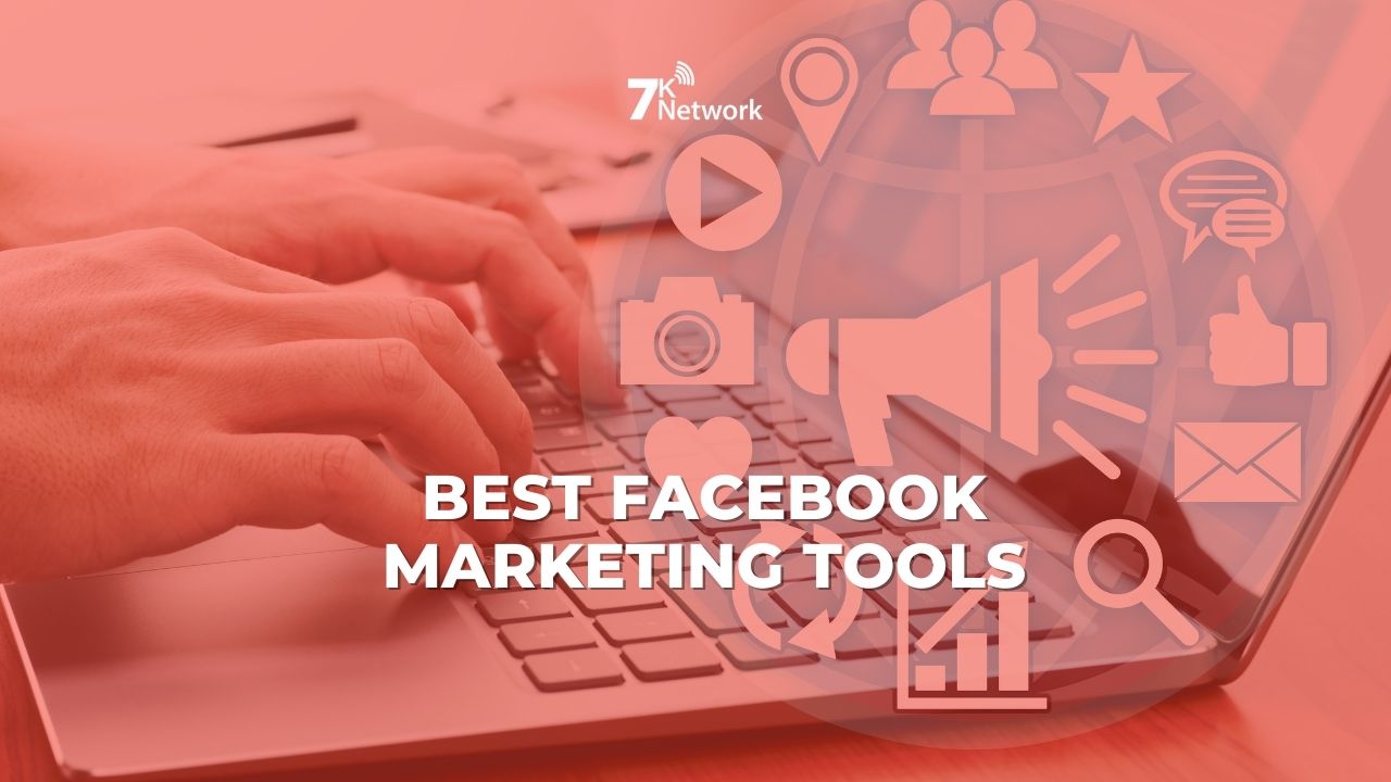 Best Facebook Marketing Tools