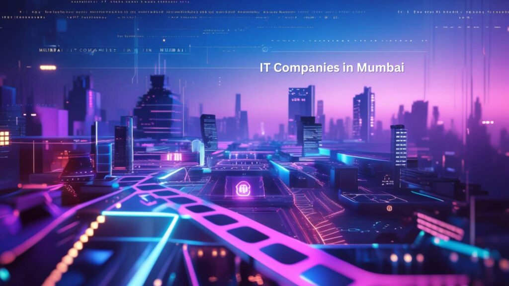 IT Companies in Mumbai