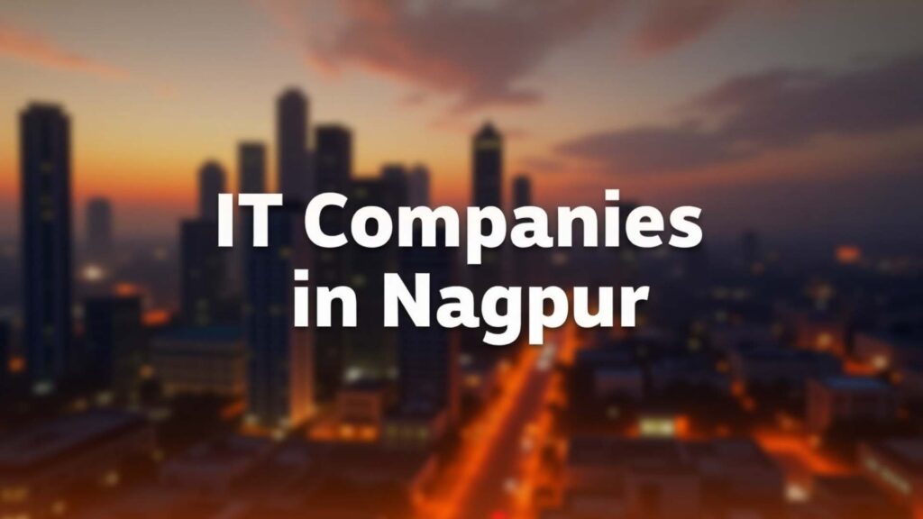 IT Companies in Nagpur