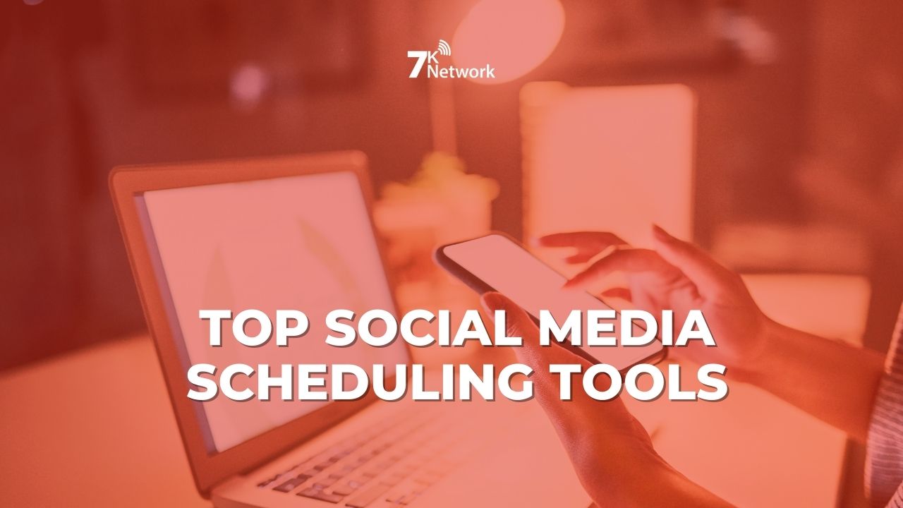 Top Social Media Scheduling Tools