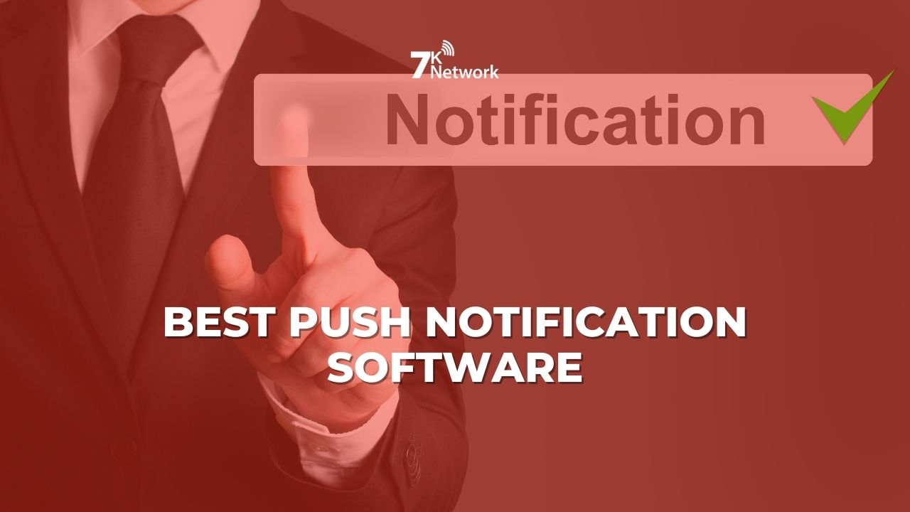 Best Push Notification Software