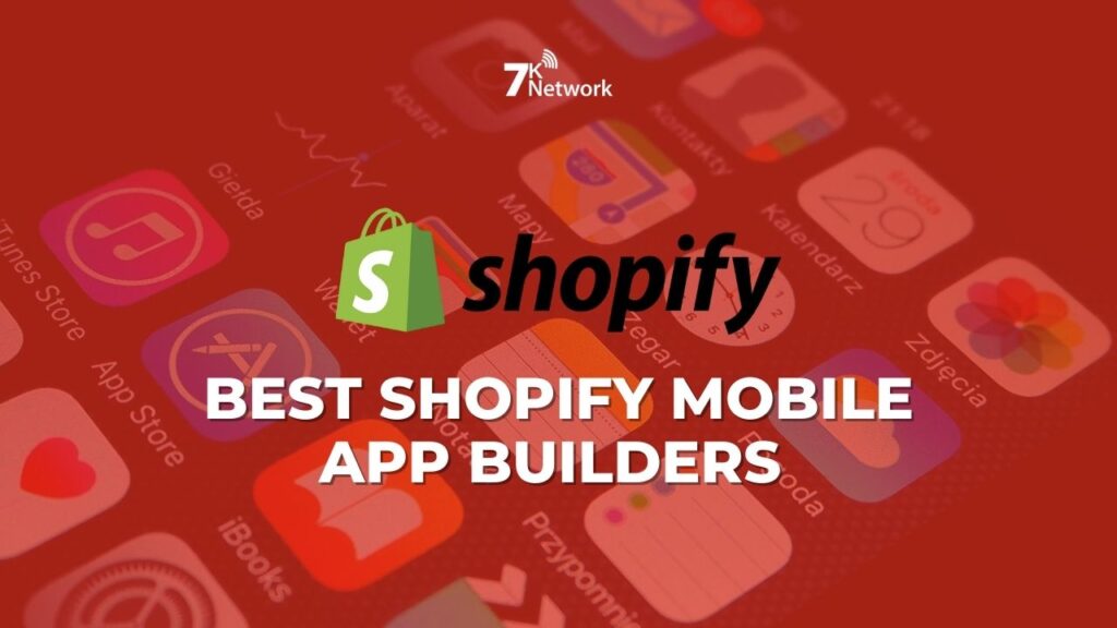 Shopify Mobile App Builders