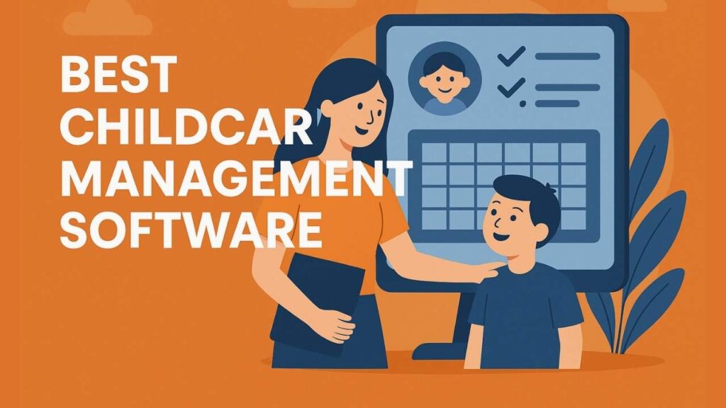 Best Childcare Management Software