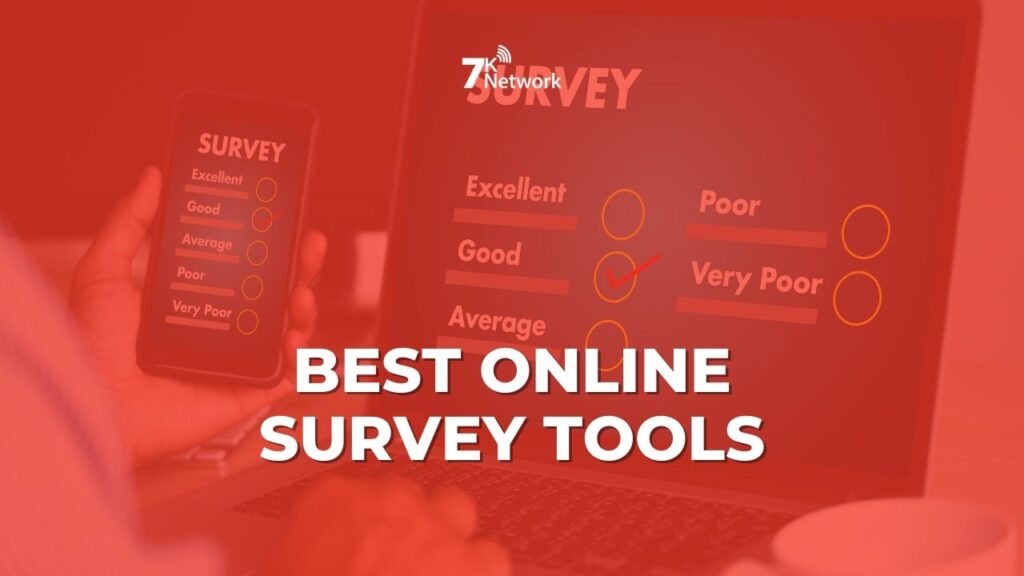 Best Online Survey Tools