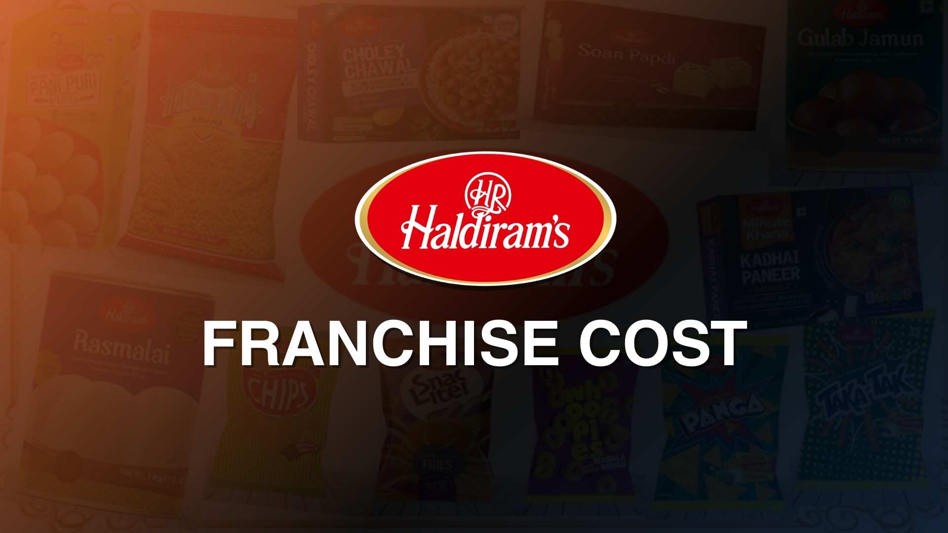 Haldiram Franchise Cost