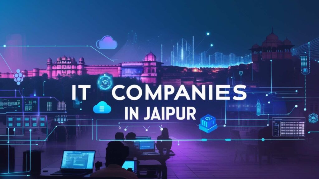 IT Companies in Jaipur