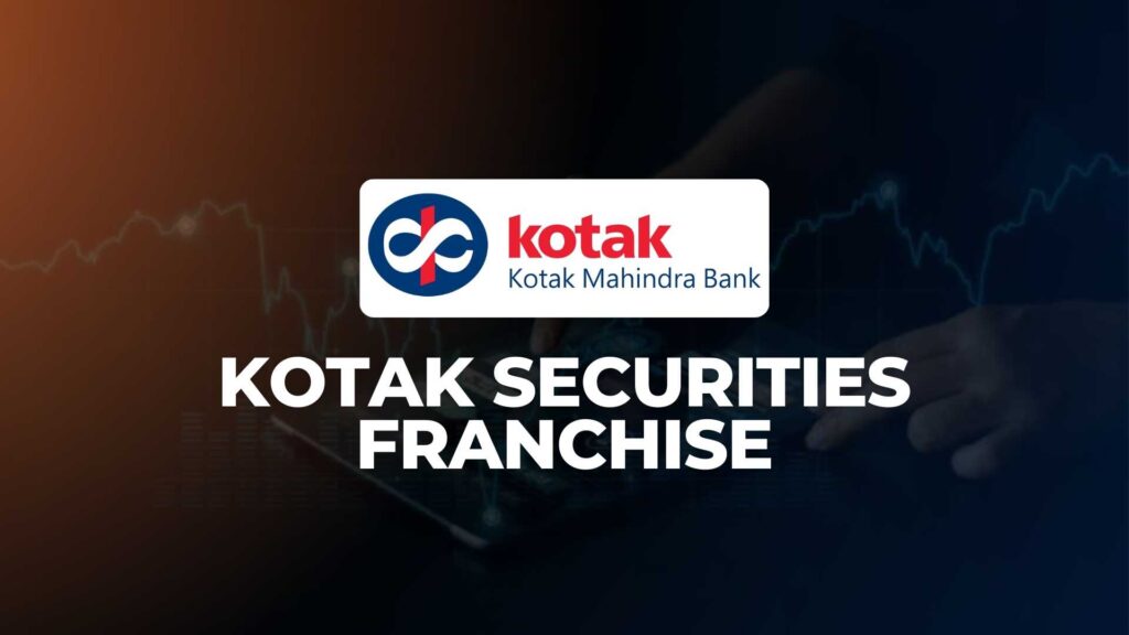 Kotak Securities Franchise