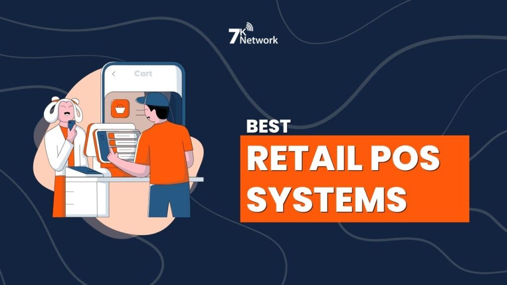 Best Retail POS Systems