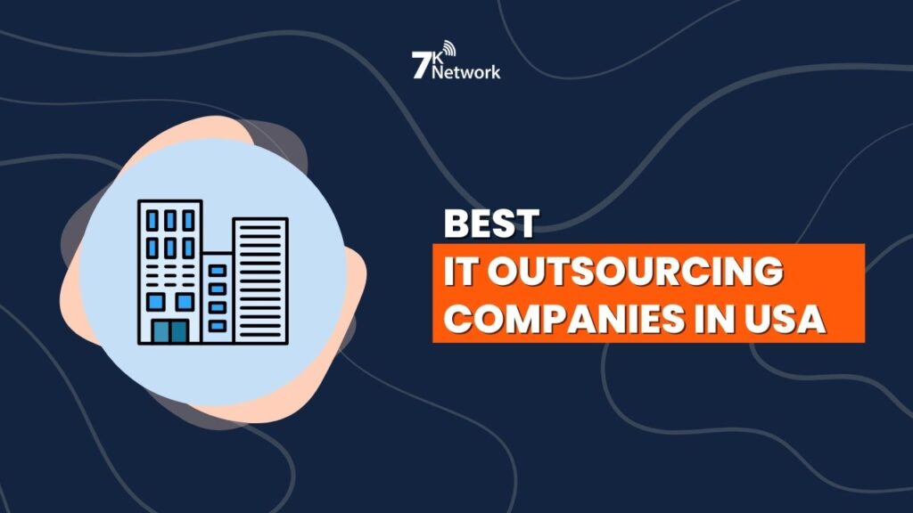 IT Outsourcing Companies in USA