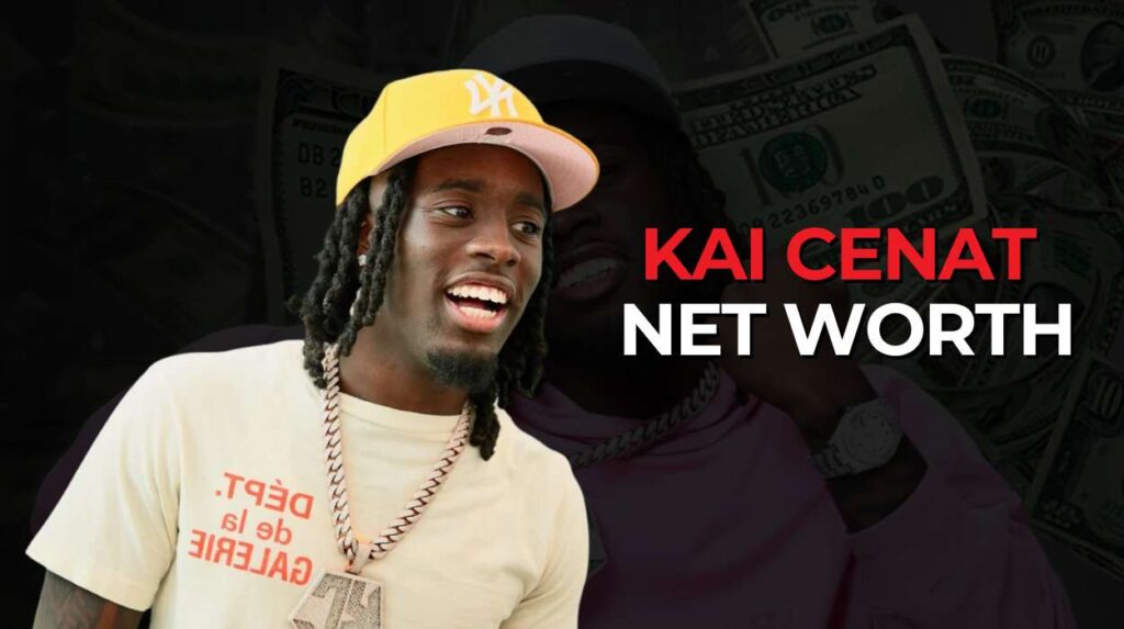Kai Cenat Net Worth