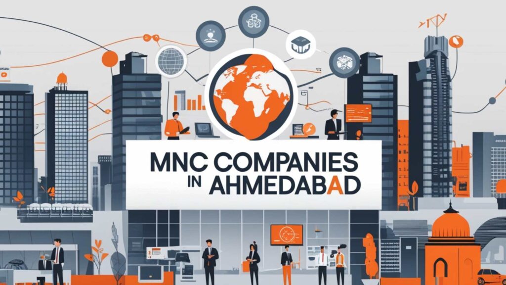 MNC Companies in Ahmedabad