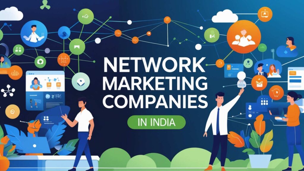 Network Marketing Companies in India