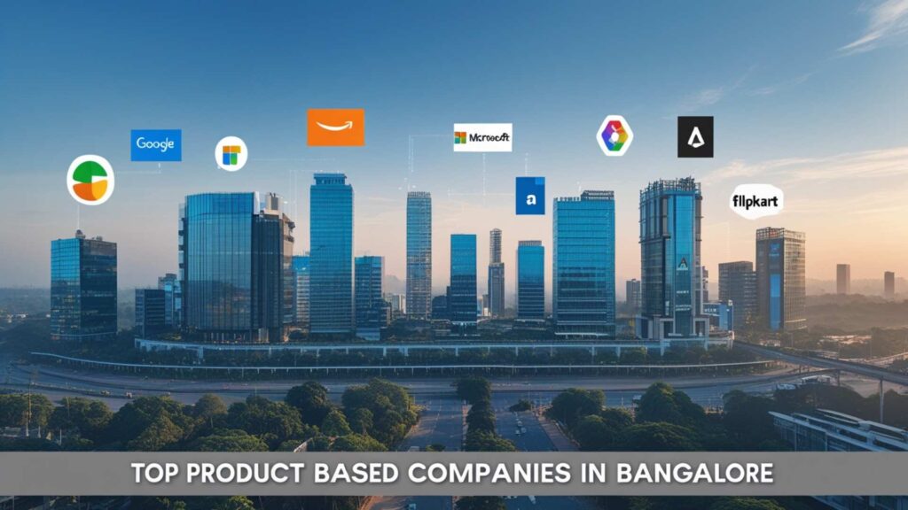 Product Based Companies in Bangalore