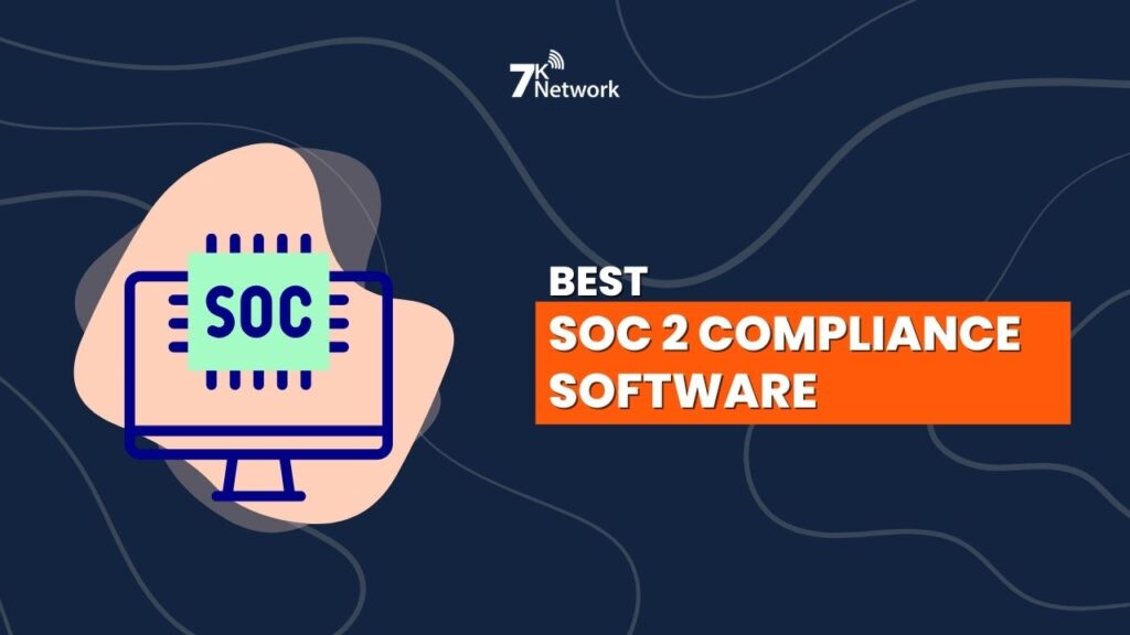 SOC 2 Compliance Software