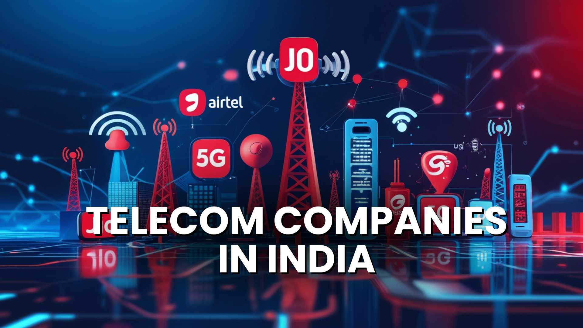 Telecom Companies in India