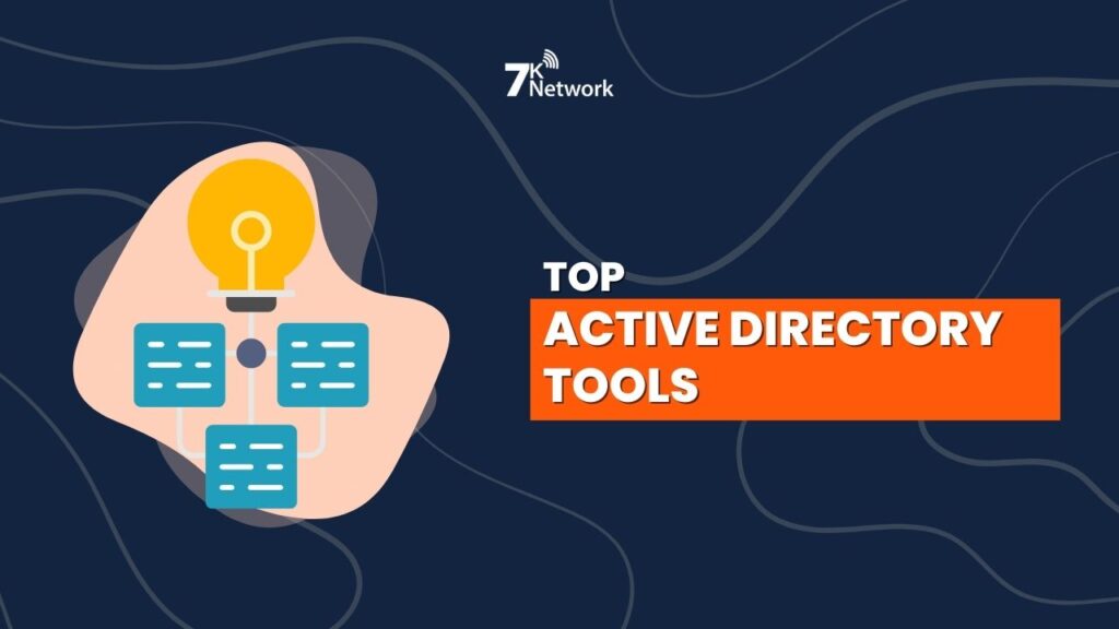 Top Active Directory Tools