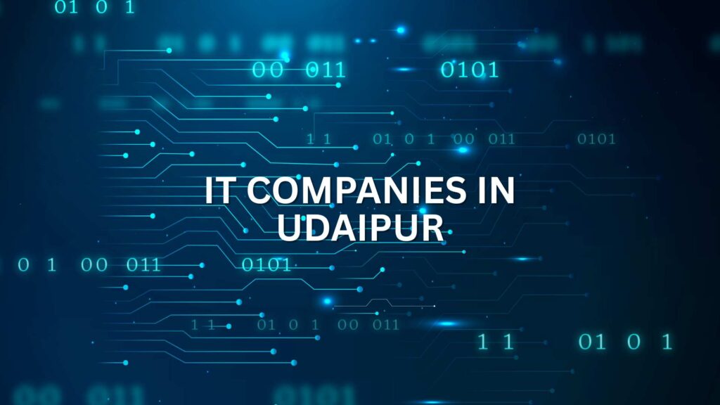 IT Companies in Udaipur