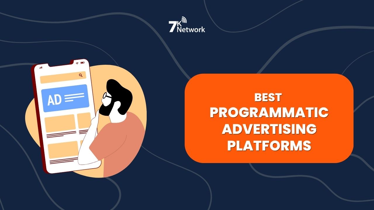 Programmatic Advertising Platforms