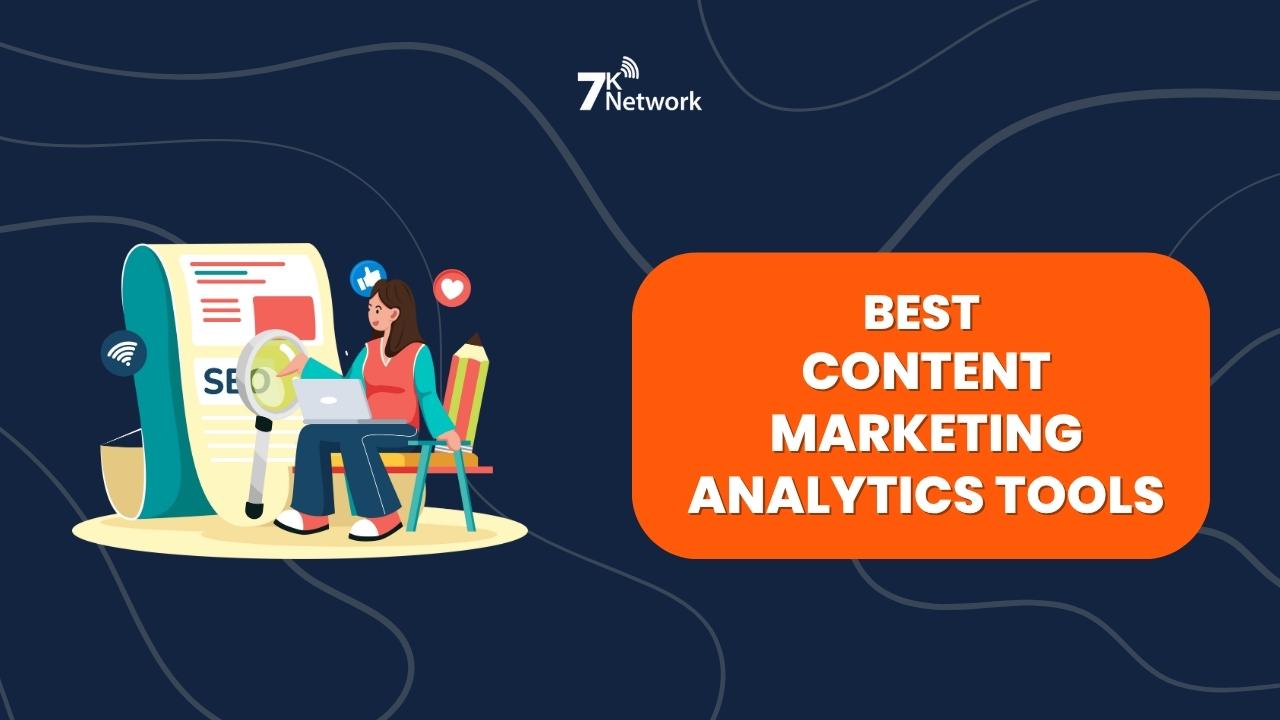 Content Marketing Analytics Tools