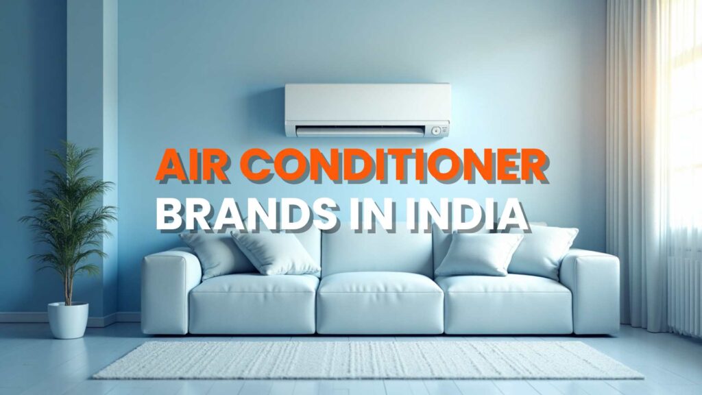 Air Conditioner Brands in India