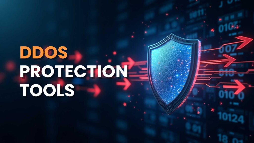 DDoS Protection Tools