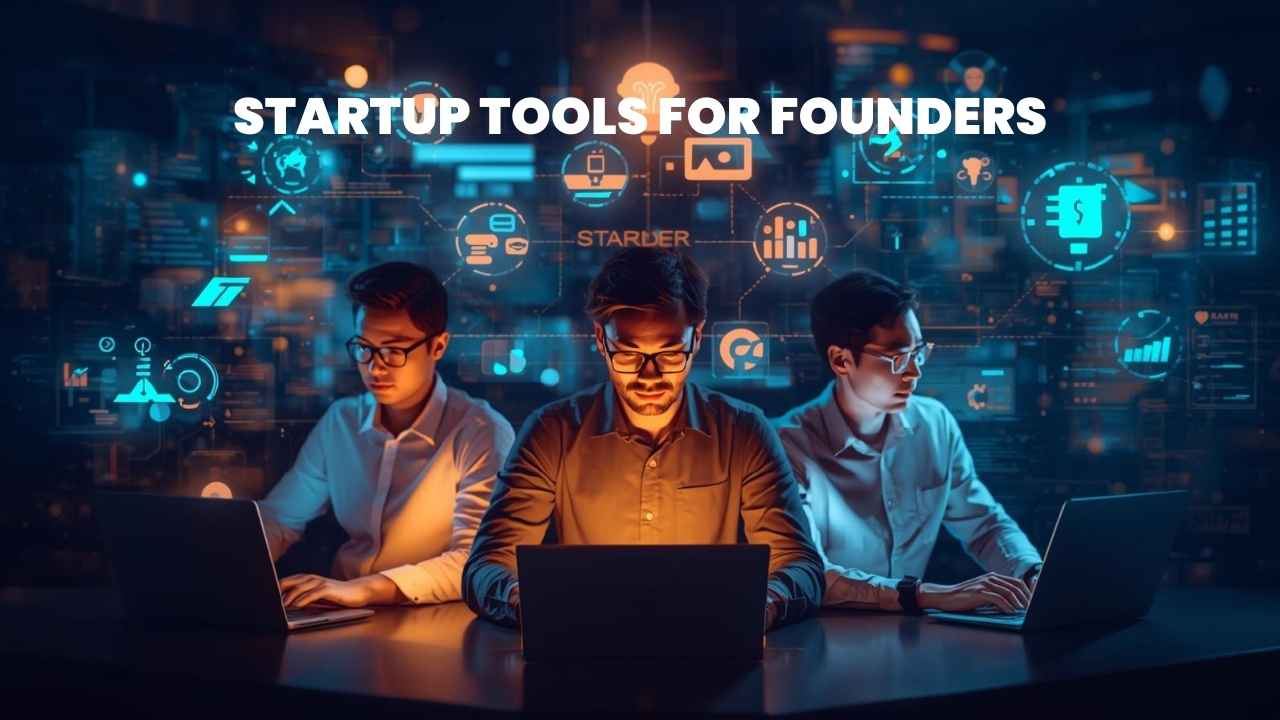 Startup Tools for Founders